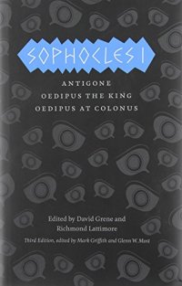 cover of the book Sophocles I: Antigone, Oedipus the King, Oedipus at Colonus