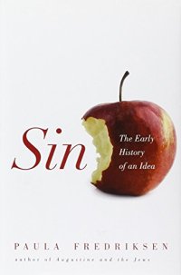 cover of the book Sin : the early history of an idea