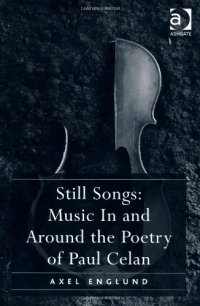 cover of the book Still Songs: Music In and Around the Poetry of Paul Celan