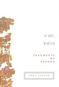 cover of the book If not, winter : fragments of Sappho