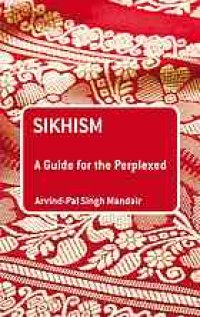 cover of the book Sikhism: A Guide for the Perplexed