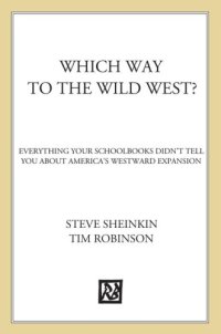 cover of the book Which Way to the Wild West?