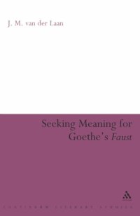 cover of the book Seeking Meaning for Goethe's Faust