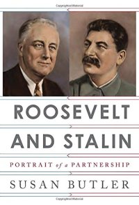 cover of the book Roosevelt and Stalin : portrait of a partnership