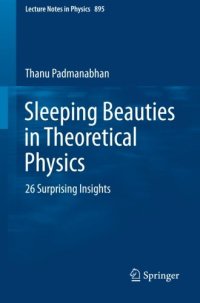 cover of the book Sleeping beauties in theoretical physics : 26 surprising insights