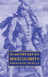 cover of the book Shakespeare on masculinity