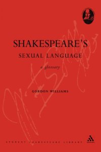 cover of the book Shakespeare's sexual language : a glossary