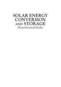 cover of the book Solar energy conversion and storage : photochemical modes