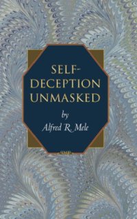 cover of the book Self-deception unmasked