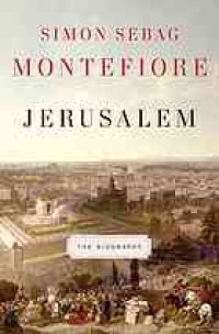 cover of the book Jerusalem : the biography