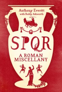 cover of the book SPQR : a Roman miscellany