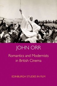 cover of the book Romantics and modernists in British cinema