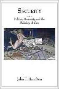 cover of the book Security : politics, humanity, and the philology of care