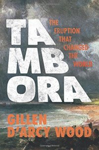 cover of the book Tambora : the eruption that changed the world