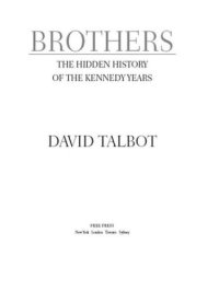 cover of the book Brothers: The Hidden History of the Kennedy Years (No Series)