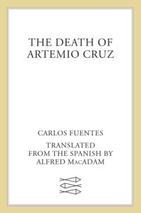 cover of the book The Death of Artemio Cruz