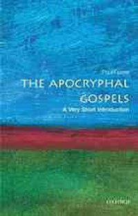 cover of the book The apocryphal Gospels : a very short introduction