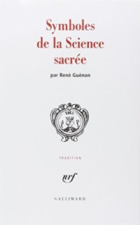 cover of the book Symboles de la sciences sacrée