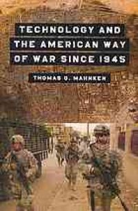 cover of the book Technology and the American way of war since 1945