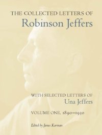 cover of the book The collected letters : with selected letters of Una Jeffers / Vol. 1 1890-1930