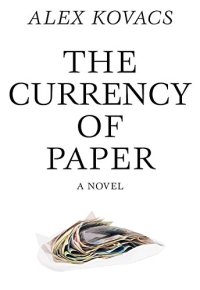 cover of the book The currency of paper