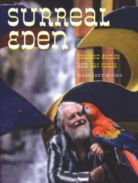 cover of the book Surreal Eden : Edward James and Las Pozas