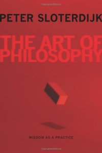 cover of the book The art of philosophy : wisdom as a practice