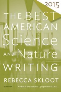 cover of the book The best American science and nature writing 2015