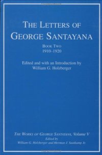 cover of the book The Letters of George Santayana, Book 2: 1910-1920