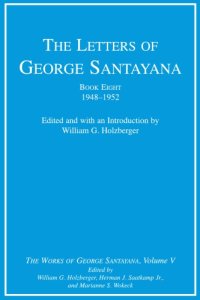 cover of the book The Letters of George Santayana, Book 8: 1948-1952