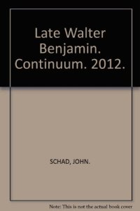 cover of the book The late Walter Benjamin