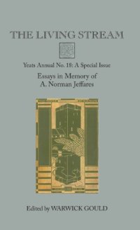 cover of the book The living stream : essays in memory of A. Norman Jeffares