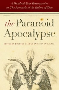 cover of the book The Paranoid Apocalypse: A Hundred-Year Retrospective on the Protocols of the Elders of Zion