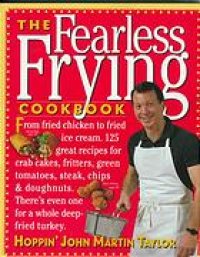 cover of the book The fearless frying cookbook