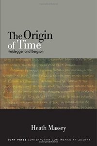 cover of the book The Origin of Time: Heidegger and Bergson