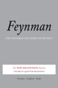 cover of the book The Feynman lectures on physics Volume III, Quantum mechanics