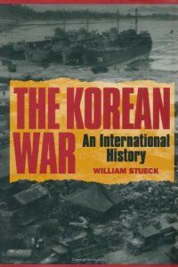 cover of the book The Korean War: An International History: An International History