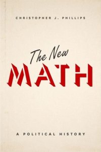 cover of the book The new math : a political history