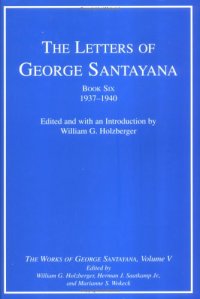 cover of the book The Letters of George Santayana, Book 6: 1937-1940