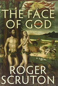 cover of the book The face of God : the Gifford lectures 2010