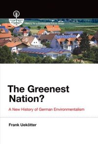 cover of the book The greenest nation? : a new history of German environmentalism