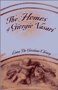 cover of the book The homes of Giorgio Vasari