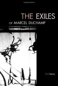 cover of the book The exiles of Marcel Duchamp