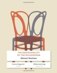 cover of the book The responsibility of the philosopher