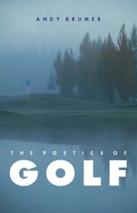 cover of the book The poetics of golf