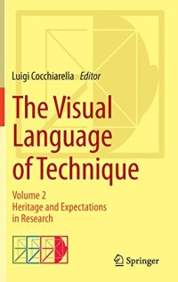 cover of the book The visual language of technique. 2, Heritage and expectations in research