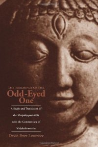 cover of the book The teachings of the odd-eyed one : a study and translation of the Virūpākṣapañcāśikā, with the commentary of Vidyācakravartin