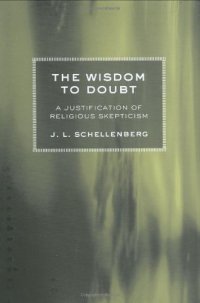 cover of the book The wisdom to doubt : a justification of religious skepticism