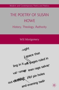 cover of the book The poetry of Susan Howe : history, theology, authority