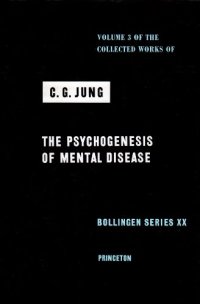 cover of the book The psychogenesis of mental disease